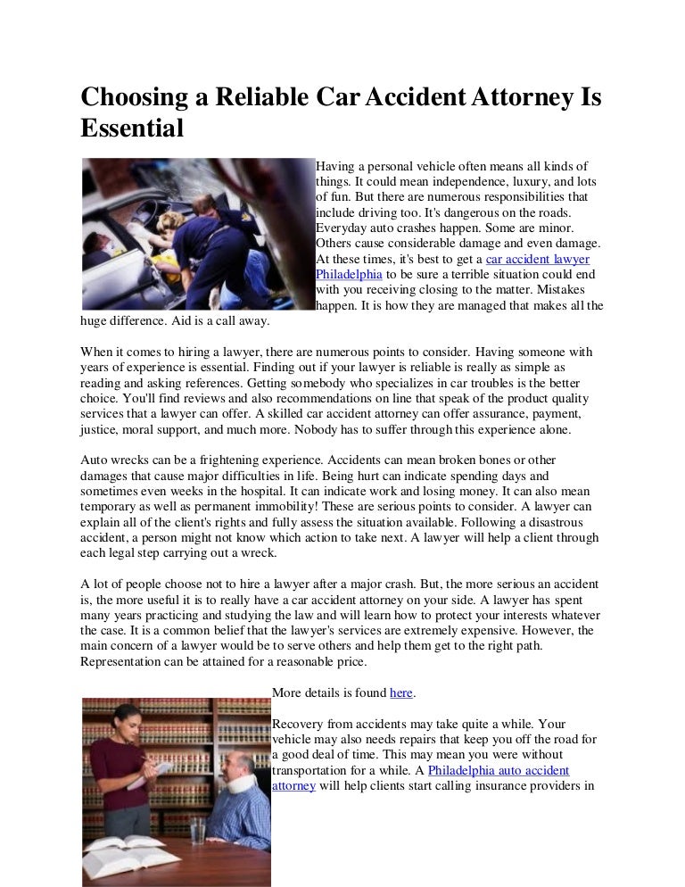 Choosing a reliable car accident attorney is essential