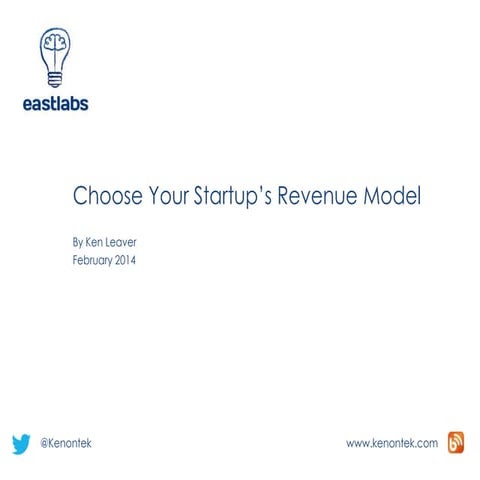 Choosing a startup's revenue model