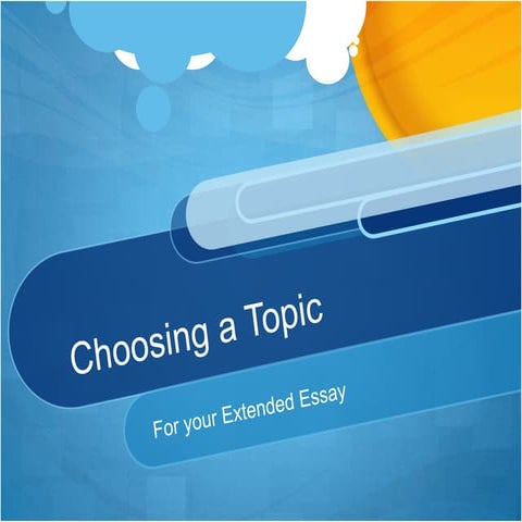 Choosing a topic