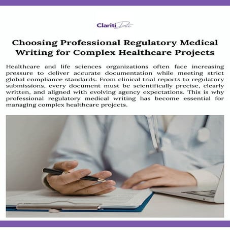 Choosing Professional Regulatory Medical Writing for Complex Healthcare ...