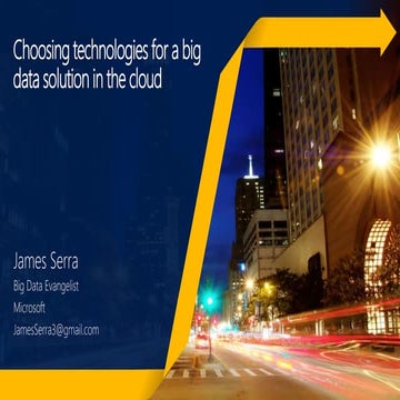 Choosing technologies for a big data solution in the cloud