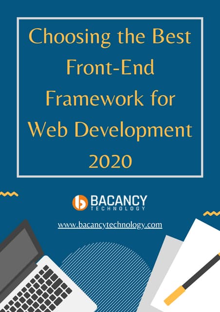 Choosing The Best Front End Framework For Web Development 2020 Pdf Choosing The Best Front End Framework For Web Development 2020 Pdf