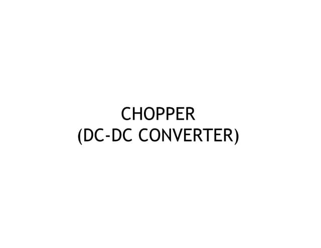 Chopper ppt