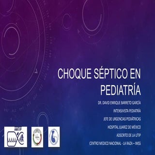 Choque septico en pediatria