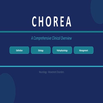 Comprehensive Clinical Overview of Chorea: Etiology, Pathophysiology ...
