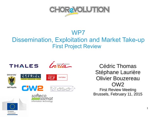 CHOReVOLUTION Exploitation Dissemination and Market Take-up