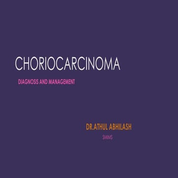 Choriocarcinoma and its management