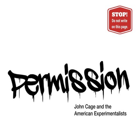 John Cage and the American Experimentalists--Chorus Slide Example, mark-sampl...