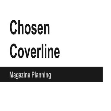 Chosen Coverline