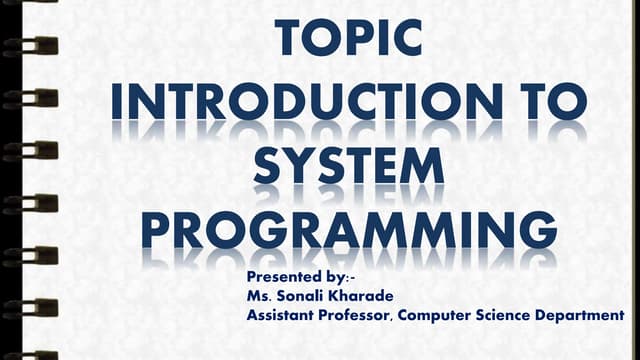 Introduction To System Programming Ppt Introduction To System Programming Ppt