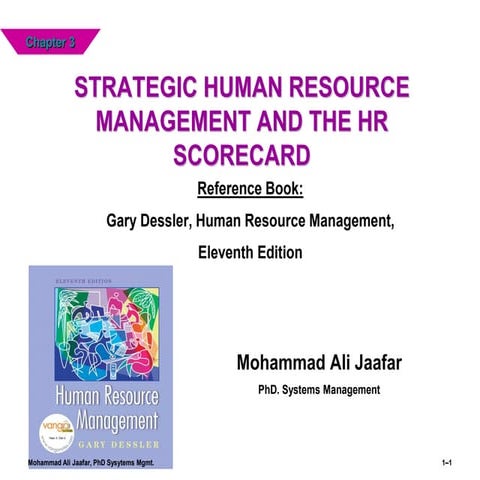 Strategic Human Resource Management and the HR Scorecard