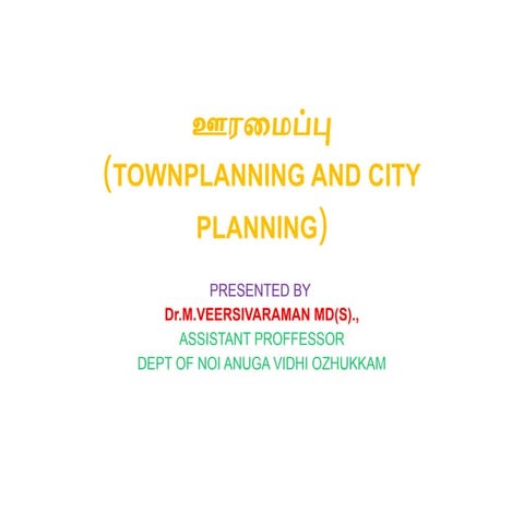 TOWN PLANNING and scope of TOWN PLANNING.pptx