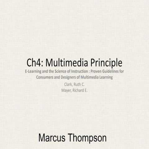 Marcus Thompson Multimedia Principle