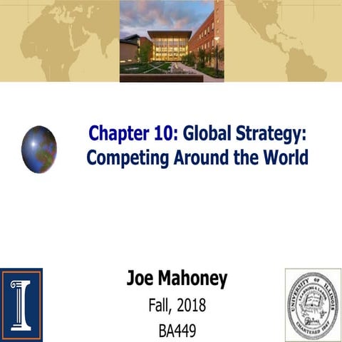 Chpater 10 Global Strategegy Competing around the world.pdf