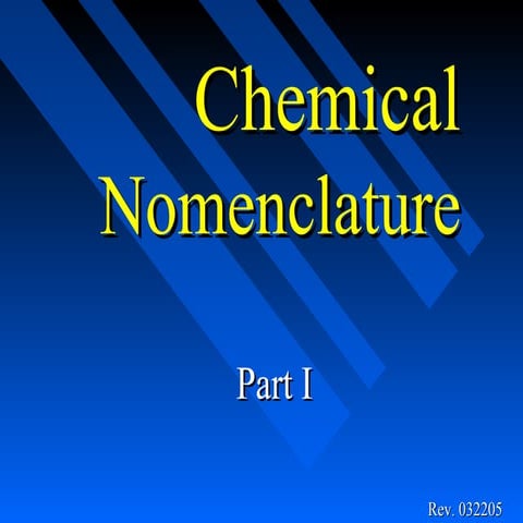 Chpt  7   part 1 - chemical nomenclature 042403