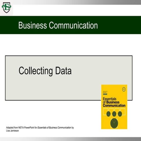 COMM 100 Chpt 9 Collecting Data