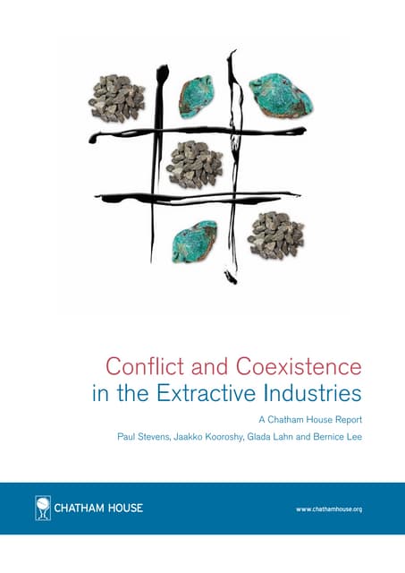 Conflict and Coexistence in the Extractive Industries