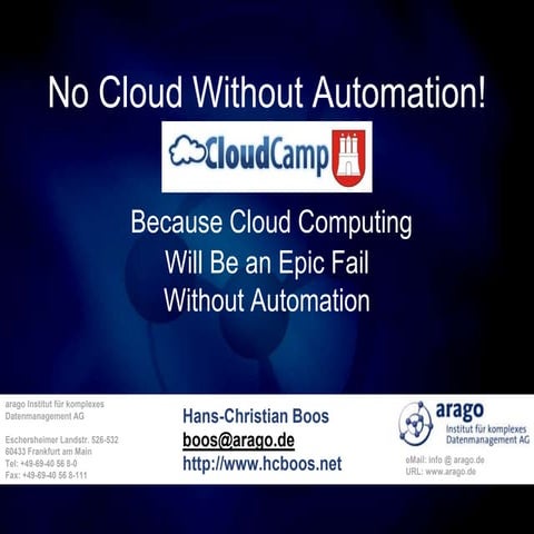 Chris Boos - No Cloud Without Automation! (Key Note)