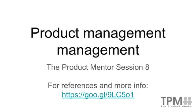 Product Management Management