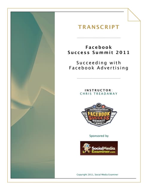 Transcript - Facebook Marketing Success Summit Ads Presentation 2011