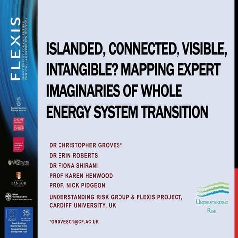 Islanded, connected, visible, intangible? Mapping expert imaginaries of whole energy system transition