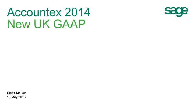 New UK GAAP - Sage at Accountex 2014