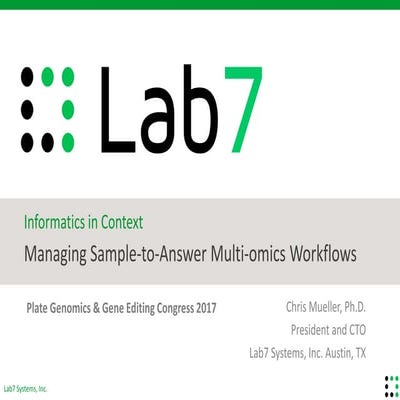 Informatics in Context: Managing Sample-to-Answer Multi-Omics Workflows