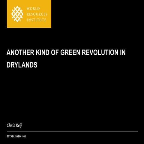 Another Kind of Green Revolution in Drylands