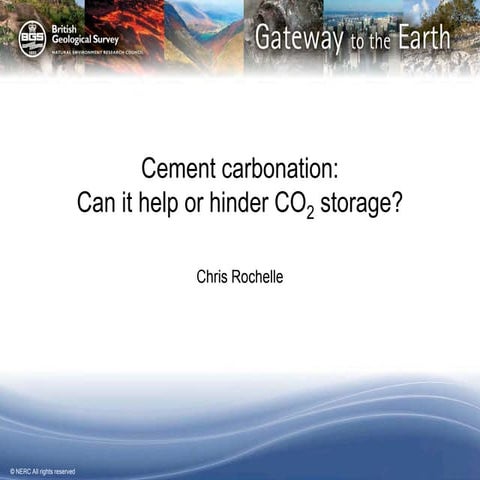 Cement carbonation: can it help or hinter CO2 storage? - presentation given b...