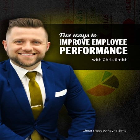 Five ways to improve employee performance