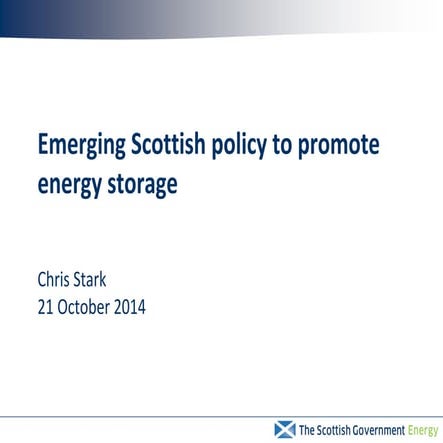 Emerging Scottish Policy to Promote Energy Storage | Chris Stark