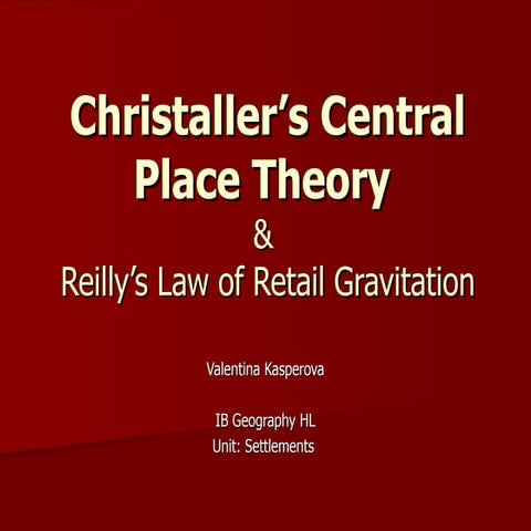 Christaller’S Central Place Theory