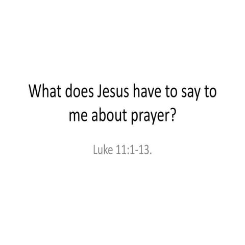 What does Yeshua have to teach me about prayer