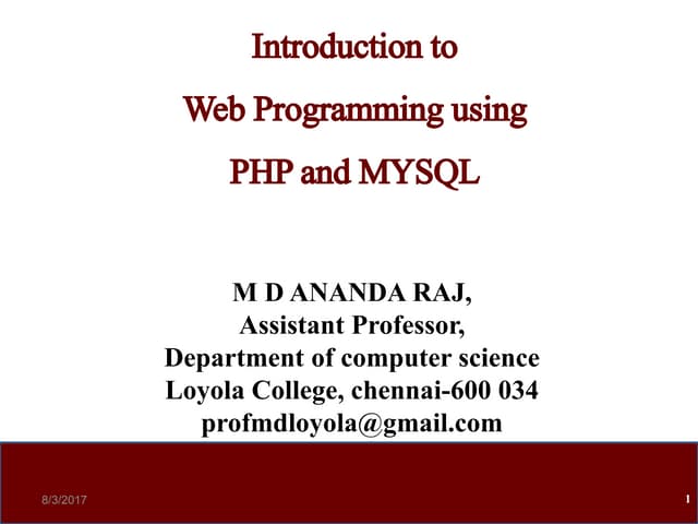 Introduction to webprogramming using PHP and MySQL