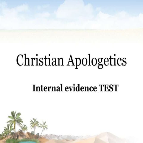 Christian apologetics  internal evidence test