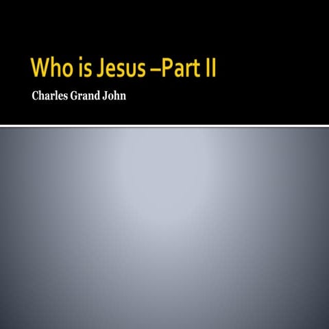 Christian apologetics who is jesus part 2