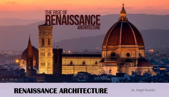 Renaissance Architecture | PPTX | Interior Decorating | Home & Garden