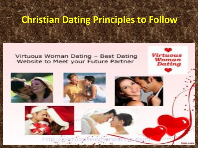 Christian dating principles to follow