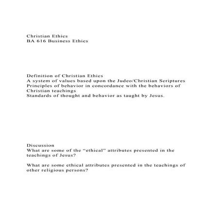 Christian Ethics BA 616 Business Ethics Definiti.docx