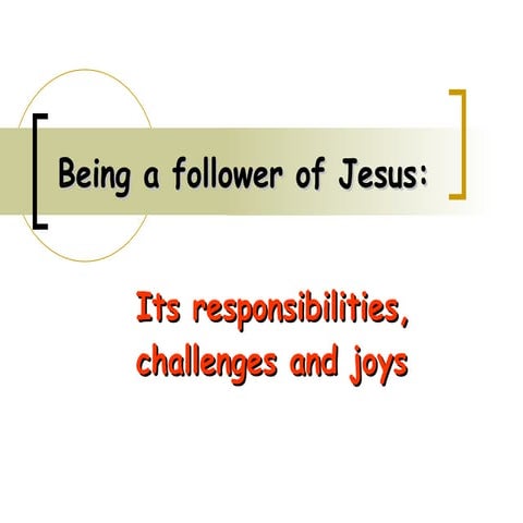 Being A Follower Of Jesus