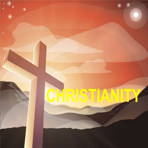 cHRISTIANITY.ppt