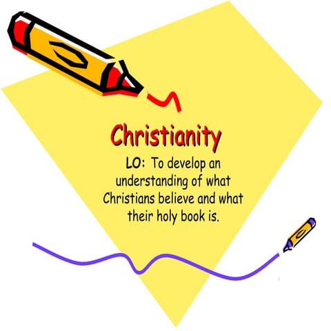 Christianity and The Bible