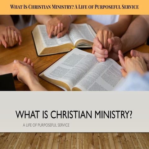 Christian Ministry: Living a Life of True Service | PPTX