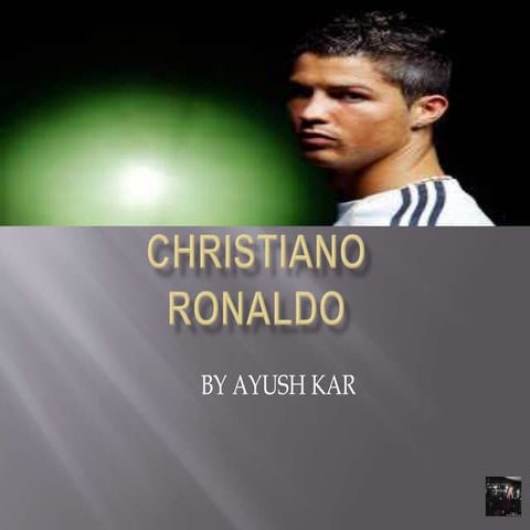 Presentation on Cristiano Ronaldo | PPTX