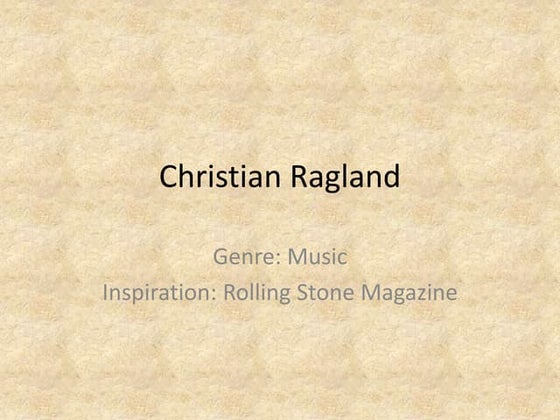Christianragland presentations