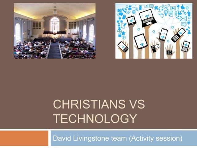 Christians vs technology