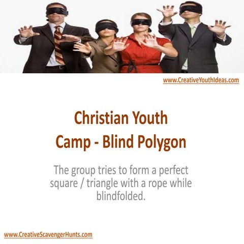 Christian youth camp   blind polygon