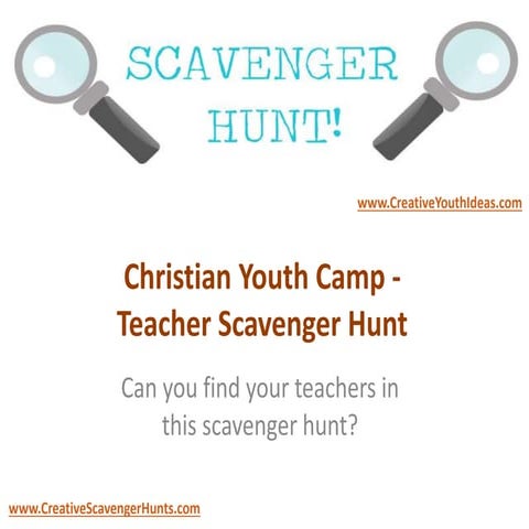 Christian youth camp   teacher scavenger hunt