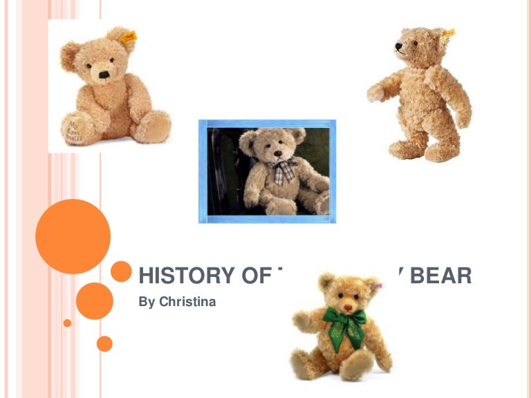 Christina history of the teddy bear updated version