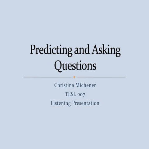 Listening Skill: Predicting | PPTX